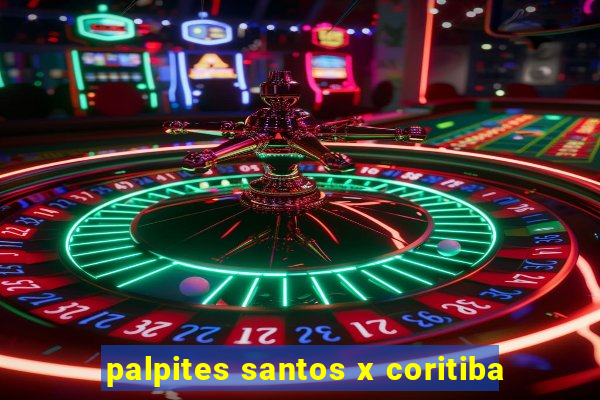 palpites santos x coritiba