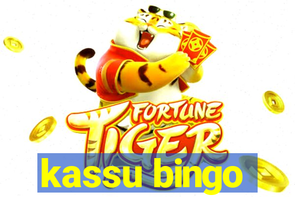 kassu bingo