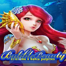 criciúma x bahia palpites