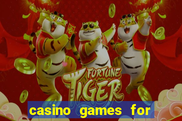 casino games for real cash