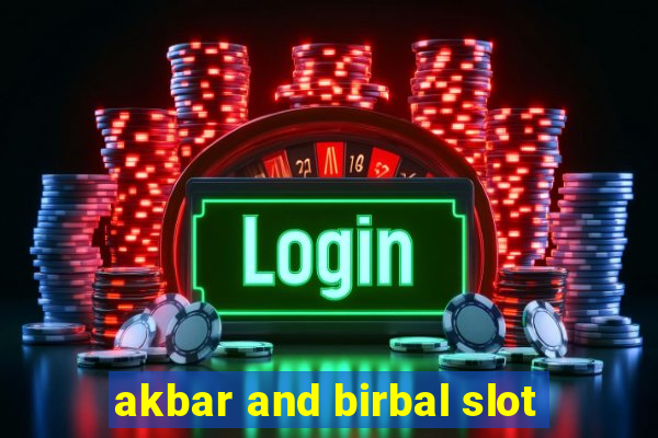 akbar and birbal slot