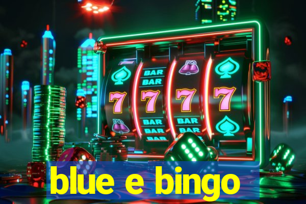 blue e bingo