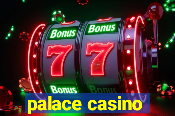 palace casino