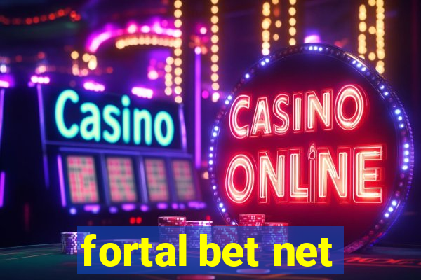 fortal bet net