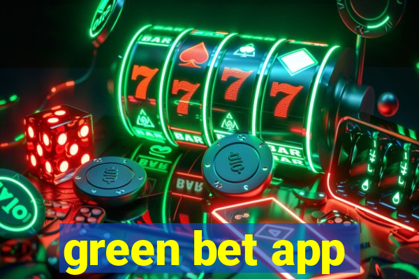 green bet app