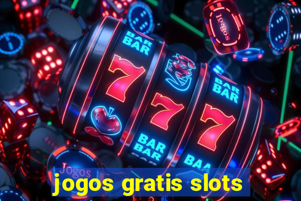 jogos gratis slots