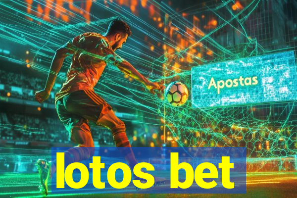 lotos bet