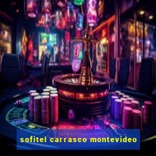 sofitel carrasco montevideo