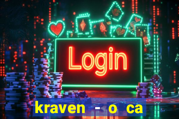 kraven - o ca ador filme completo dublado pobreflix