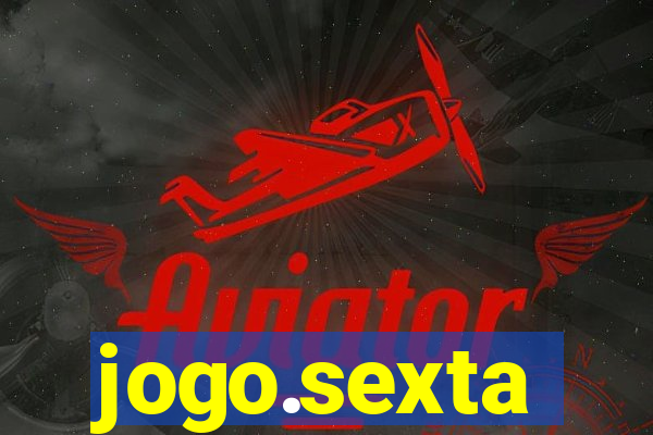 jogo.sexta