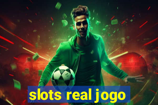 slots real jogo