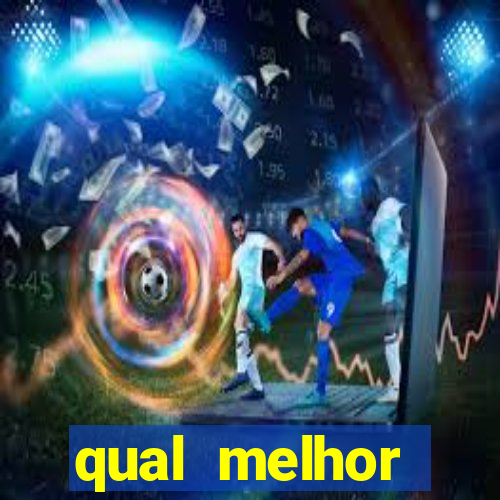 qual melhor plataforma de jogo para ganhar dinheiro