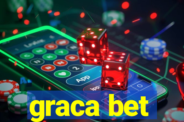 graca bet