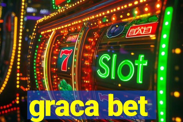 graca bet