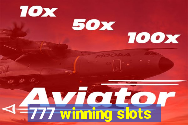 777 winning slots