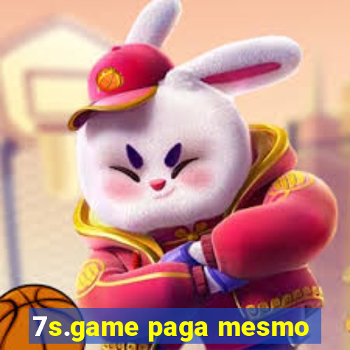 7s.game paga mesmo