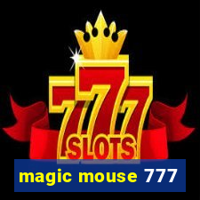 magic mouse 777