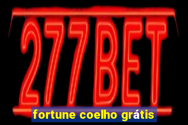 fortune coelho grátis