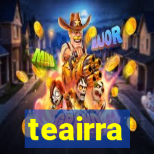 teairra