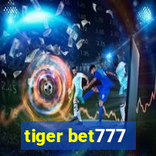 tiger bet777