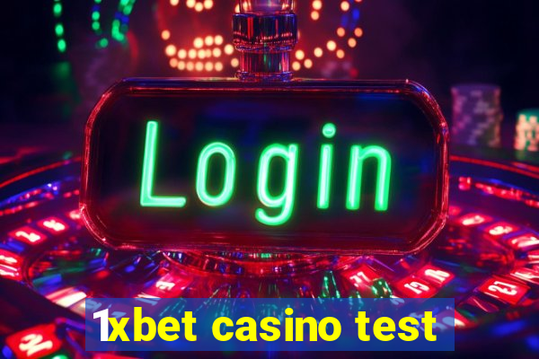 1xbet casino test