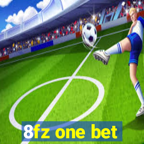 8fz one bet