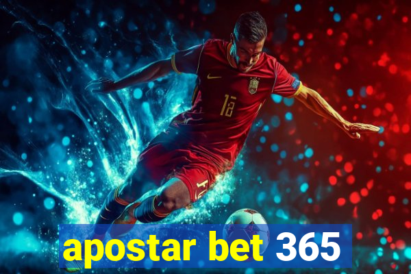 apostar bet 365