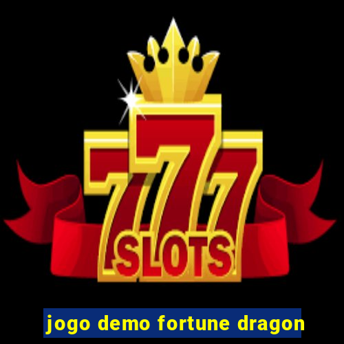 jogo demo fortune dragon