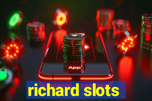 richard slots