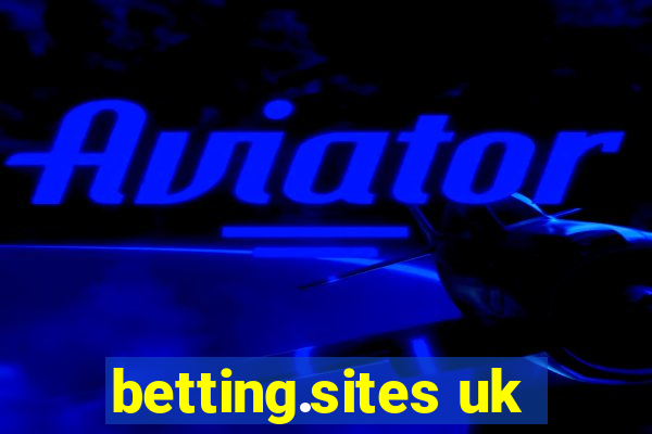 betting.sites uk