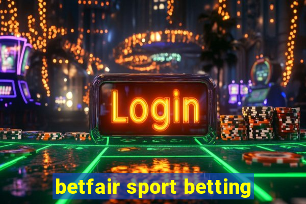 betfair sport betting