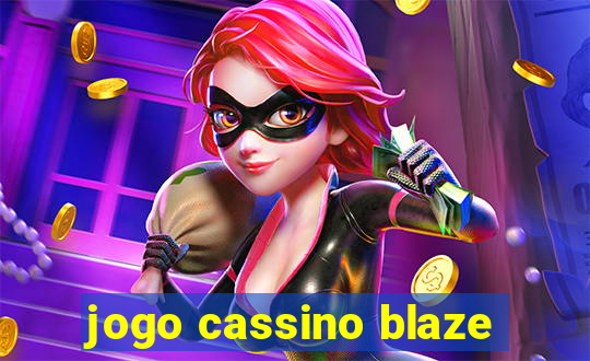 jogo cassino blaze