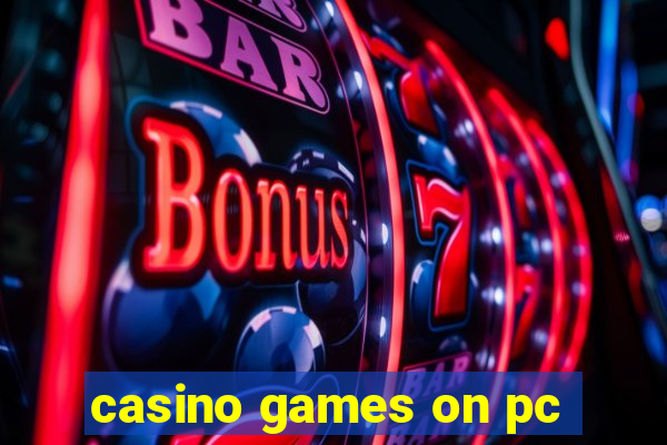 casino games on pc