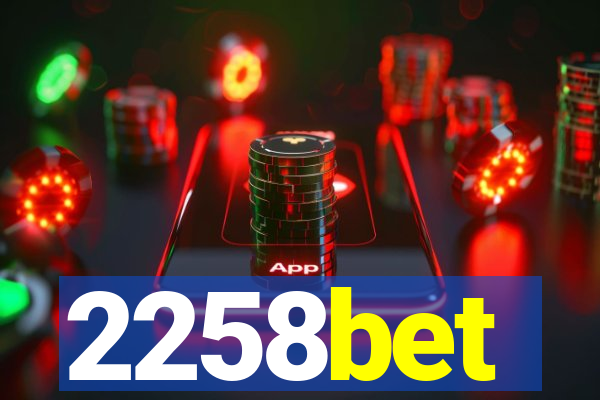 2258bet