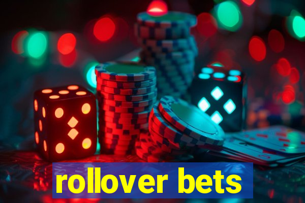 rollover bets