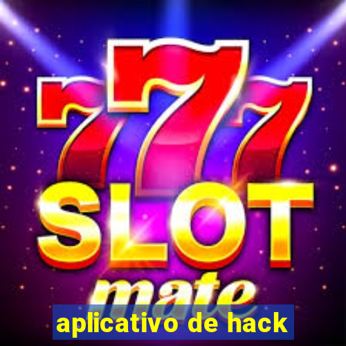 aplicativo de hack