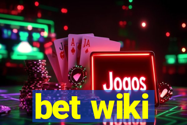 bet wiki