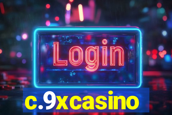 c.9xcasino