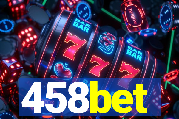 458bet