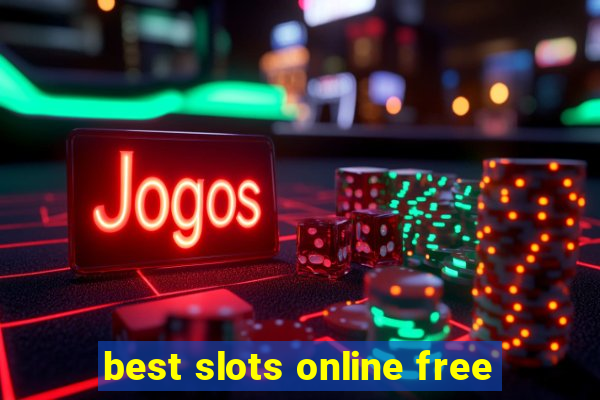 best slots online free