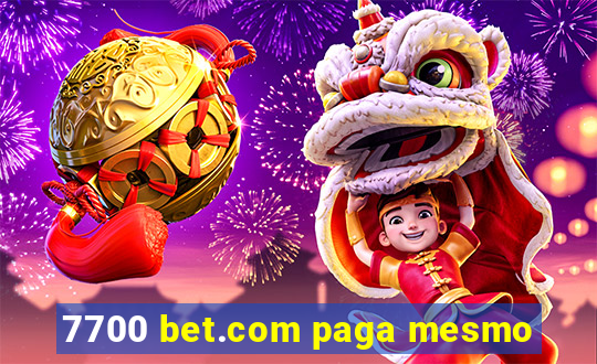 7700 bet.com paga mesmo