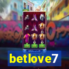 betlove7