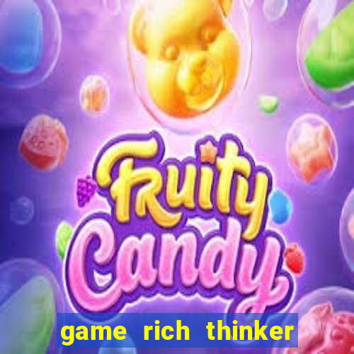 game rich thinker penghasil uang