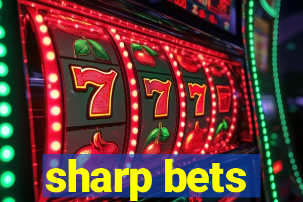 sharp bets