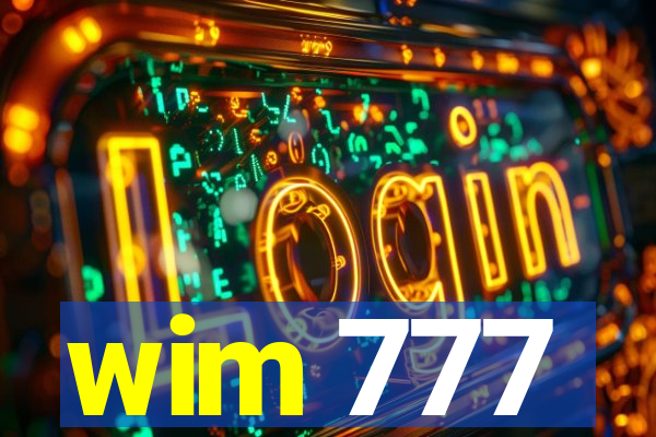 wim 777