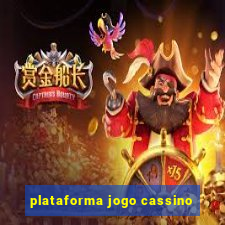 plataforma jogo cassino