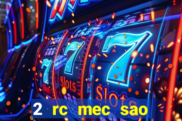 2 rc mec sao borja 2017 cap casino