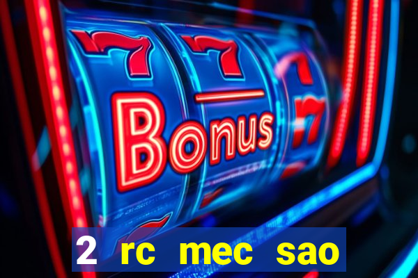 2 rc mec sao borja 2017 cap casino