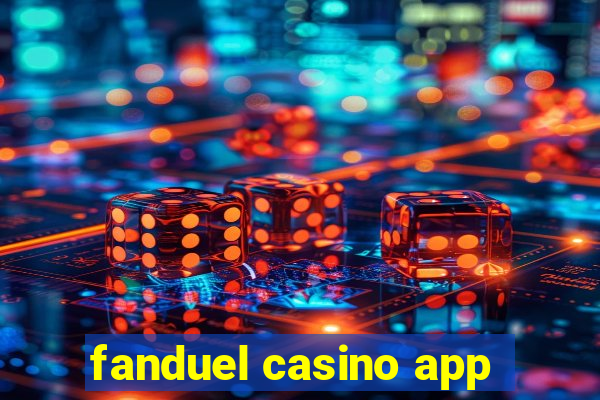 fanduel casino app