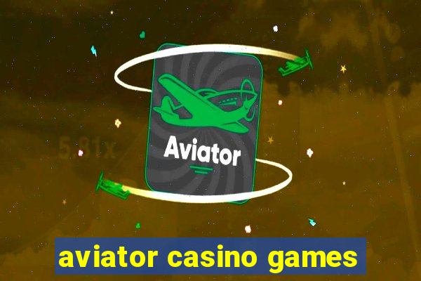 aviator casino games